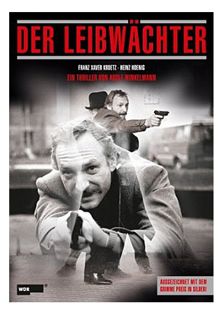  Der Leibwächter - ein Film von Adolf Winkelmann